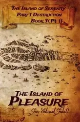 The Island of Serenity Book 3 - Gary Gary Gedall