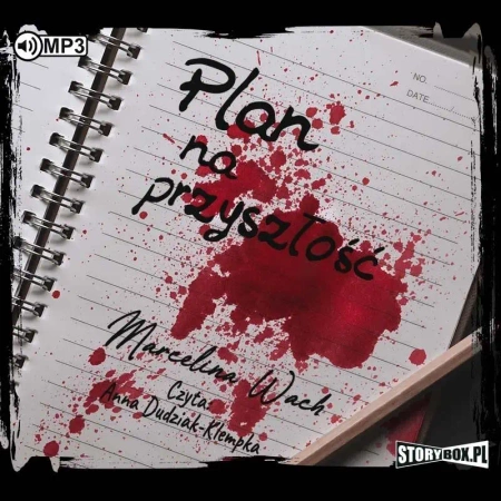 Plan na przyszłość audiobook - Marcelina Wach