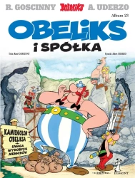 Asteriks T.23 Obeliks i spółka - Ren Goscinny, Albert Uderzo, Jolanta Sztuczyńska