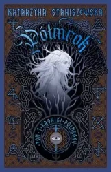 Półmrok - Katarzyna Staniszewska