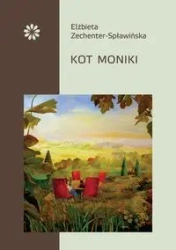 Kot Moniki - Elżbieta Zechenter-Spławińska