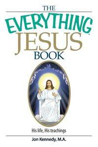 The Everything Jesus Book - Jon Kennedy