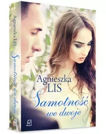 Samotność we dwoje - Agnieszka Lis