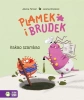 Plamek i Brudek. Kakao szambao - Jelena Pervan, Jelena Brezovec, Marta Grabowska