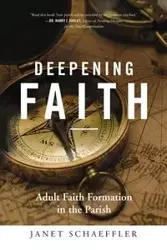 Deepening Faith - Janet Schaeffler