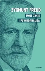 Moje życie i psychoanaliza - Zygmunt Freud