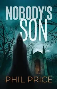 Nobody's Son - Phil Price