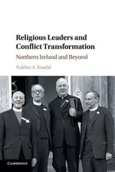 Religious Leaders and Conflict Transformation - Sandal Nukhet A.