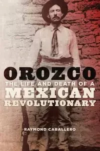 Orozco - Raymond Caballero