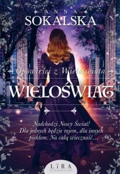 Opowieści z Wieloświata T.4 Wieloświat - Anna Sokalska