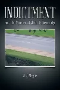 Indictment - Magee J. J.