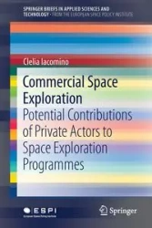 Commercial Space Exploration - Clelia Iacomino