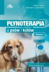 Płynoterapia u psów i kotów w.2 - Fabio Vigano, Deborah C. Silverstein