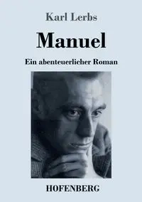 Manuel - Karl Lerbs