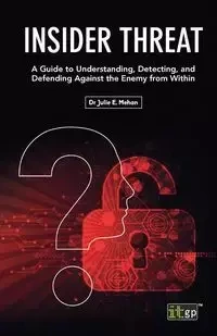 Insider Threat - Julie Mehan