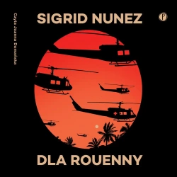 audiobook Dla Rouenny - Sigrid Nunez