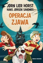 Operacja Zjawa - Jrn Lier Horst, Katarzyna Tunkiel, Hans Jrgen San
