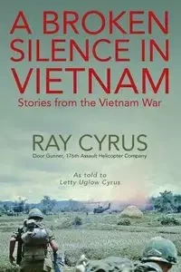 A Broken Silence in Vietnam - Cyrus Ray