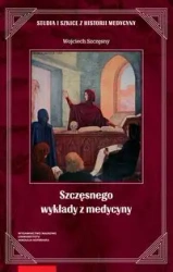 Szczęsnego wykłady z medycyny - Szczęsny Wojciech