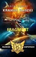 Rubieże Imperium T.1 Kraniec nadziei - Rafał Dębski