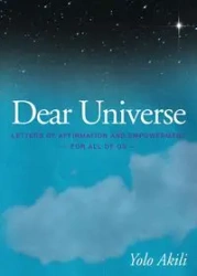 Dear Universe - Akili Yolo
