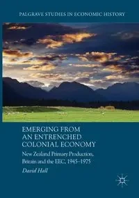 Emerging from an Entrenched Colonial Economy - David Hall