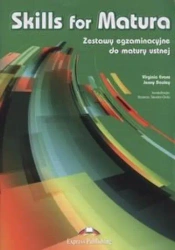 Skills for Matura. Matura ustna EXPRESS PUBLISHING - Virginia Evans, Jenny Dooley