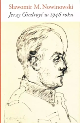 Jerzy Giedroyć w 1946 roku - Sławomir M. Nowinowski