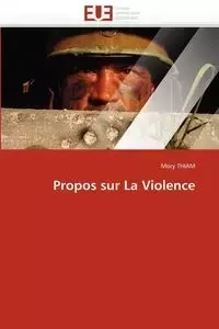 Propos sur la violence - THIAM-M