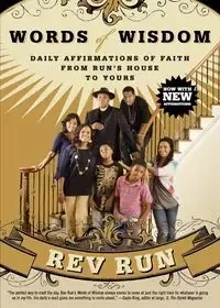 Words of Wisdom - Rev Run
