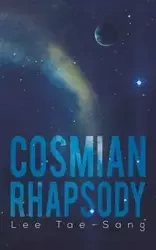 Cosmian Rhapsody - Lee Tae-Sang