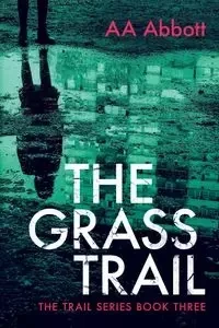 The Grass Trail - Abbott AA