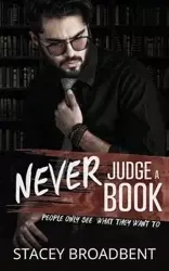 Never Judge a Book - Stacey Broadbent