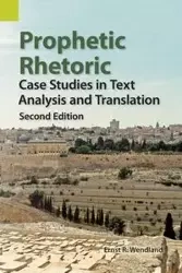 Prophetic Rhetoric - Wendland Ernst R.