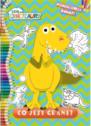 Moje Dinozaury. Pokoloruj świat. Co jest grane - opracowanie zbiorowe