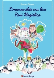 Limanowskie ma lica Pani Mogielica - Karina Gamoń