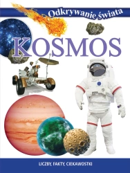 Odkrywanie świata. Kosmos - praca zbiorowa