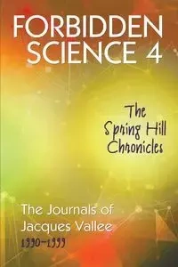 Forbidden Science 4 - Jacques Vallee