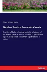 Sketch of Frederic Fernandez Cavada - Davis Oliver Wilson
