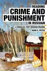 Reading Crime and Punishment in Russian - Mark Pettus R