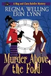 Murder Above the Fold (Large Print) - ReGina Welling