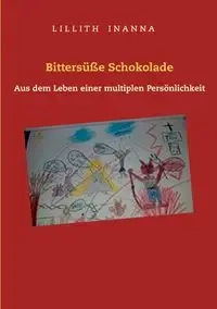 Bittersüße Schokolade - Inanna Lillith