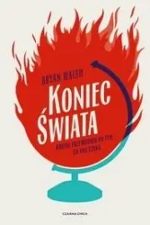 Koniec świata książka - Bryan Walsh