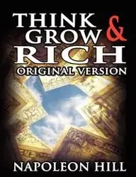 Think and Grow Rich - Napoleon Hill