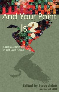 And Your Point Is? - Steve Aylett