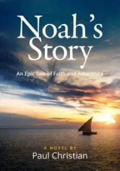 Noah's Story - Christian Paul