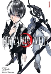 Gdy zapada zmrok. Tom 1 - Kakeru Ninomae