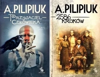 2586 kroków + Przyjaciel człowieka PAKIET Andrzej Pilipiuk - Andrzej Pilipiuk