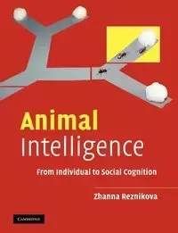 Animal Intelligence - Reznikova Zhanna