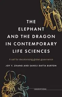 The elephant and the dragon in contemporary life sciences - Joy Y. Zhang